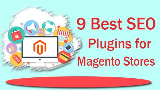 9 Best SEO Plugins for Magento Stores