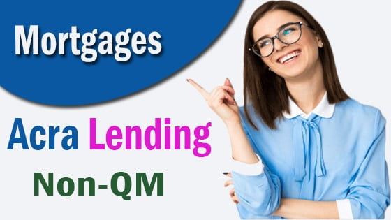 Acra Lending - Non-QM Mortgages