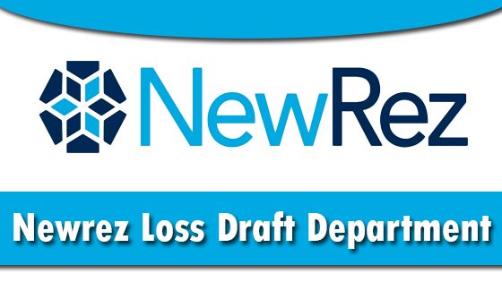 Newrez Loss Draft Department