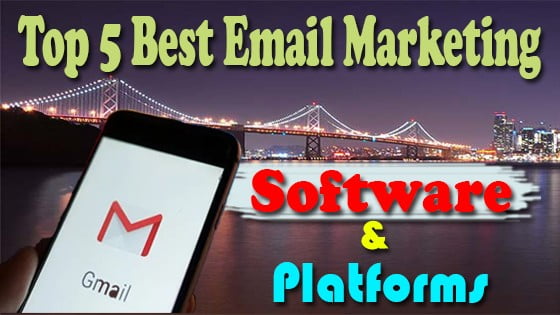Top 5 Best Email Marketing Software & Platforms