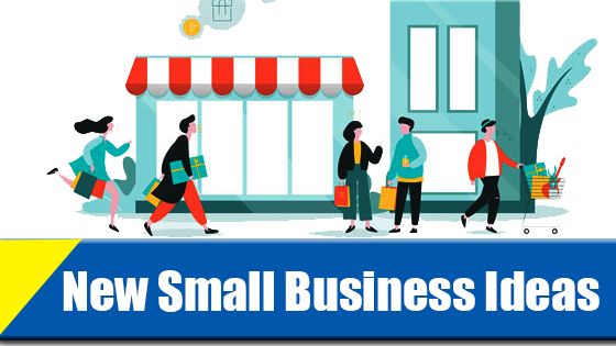 9 New Small Business Ideas: What kind of small businesses are in demand